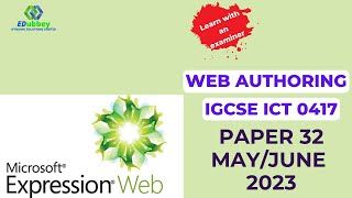 Paper 32 MAY/JUNE 2023 - IGCSE ICT 0417 PRACTICAL (WEB AUTHORING)