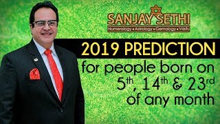 2019 Predictions for Number 5, people born on 5th, 14th or 23rd of any month