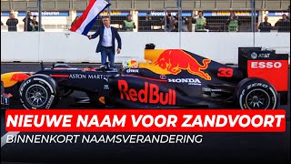 Circuit Zandvoort ondergaat binnenkort naamsverandering | GPFans News Special #9