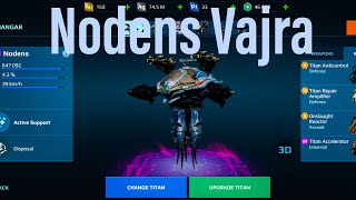 Nodens vajra gameplay (war robots)