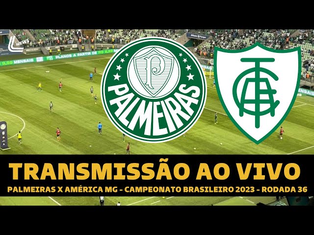 Pré-jogo Palmeiras x América-MG - Campeonato Brasileiro 2023