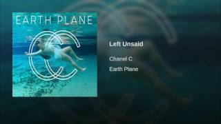 Video-Miniaturansicht von „Chanel C - Left Unsaid“