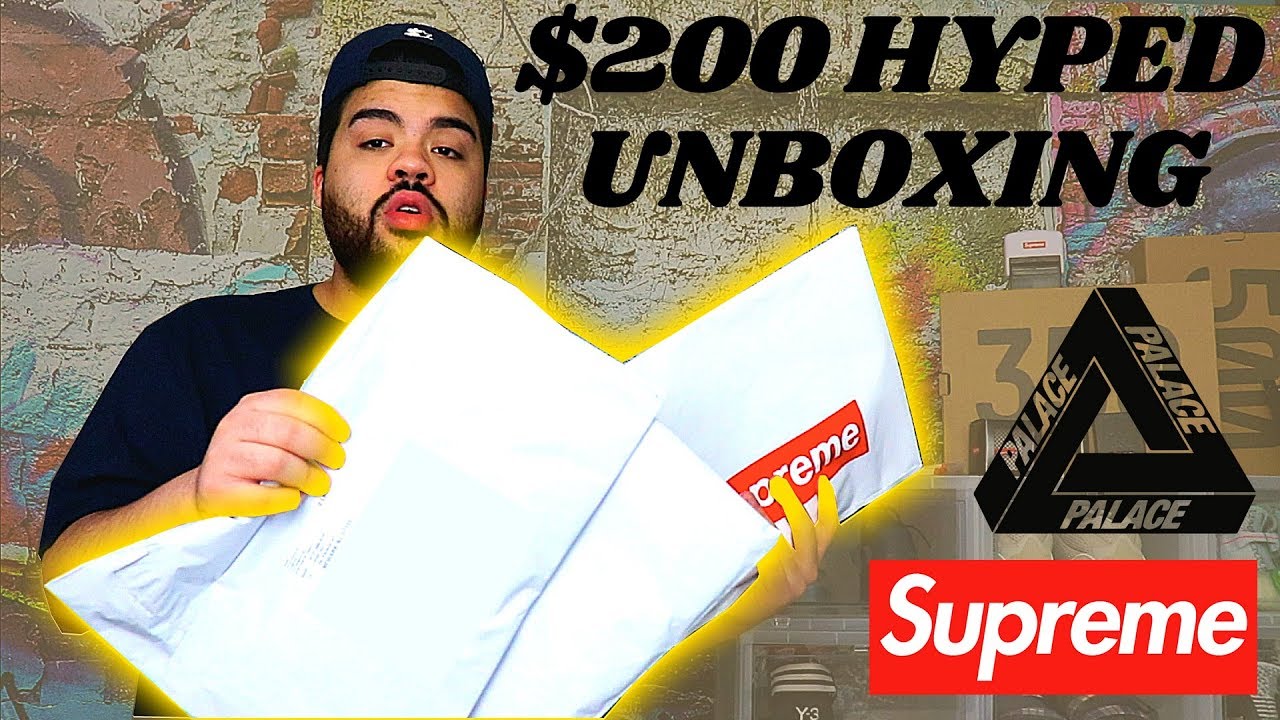 $200 HYPEBEAST TRIPLE UNBOXING!! SUPREME SS18 & PALACE Summer 18