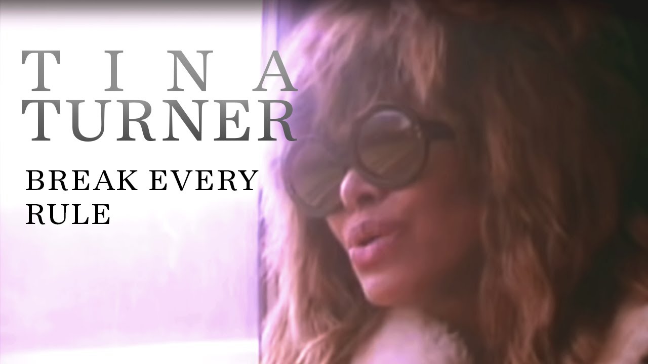 Tina Turner   Break Every Rule Official Music Video