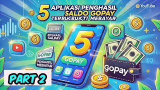 5 Aplikasi Penghasil Saldo Gopay Gratis Terbaru 2025 Terbukti Membayar! PART 2