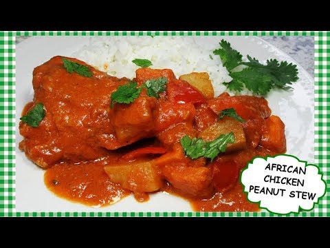 How To Cook SPICY AFRICAN CHICKEN PEANUT STEW ~ Stewed Chicken