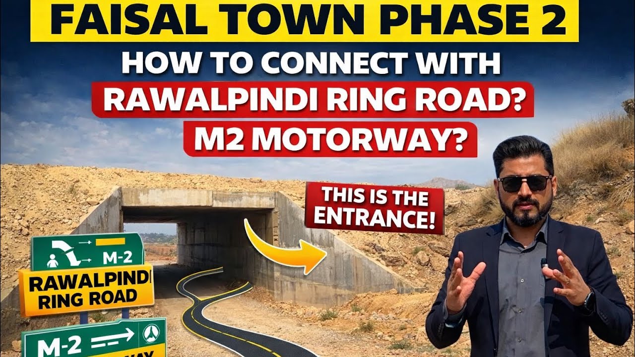 Faisal Town Phase 2 | Enterence from Rawalpindi Ring Road | M2 Motorway 