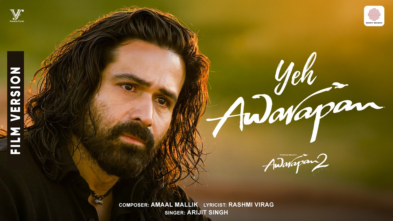 Yeh Awarapan | Film Version | Awarapan 2 | Emraan Hashmi, Disha Patani| Amaal, Arijit, Rashmi Virag