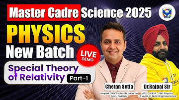 Master Cadre Physics 2025 || Special Theory of Relativity PART-1 || MC Science || Best LectureTitle