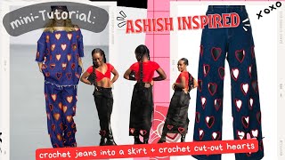 EASY Tutorial: Crocheting Jeans into a Denim Skirt + Adding Crochet Heart Decals | ASHISH inspired