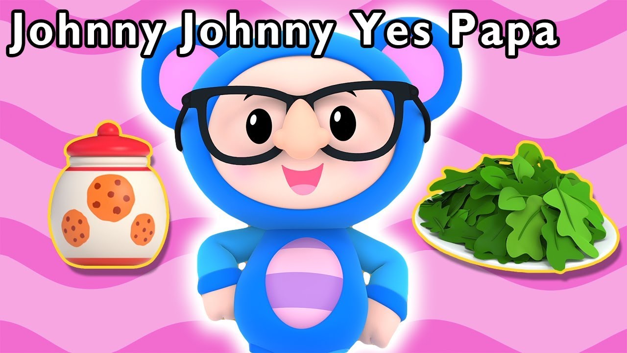 Johnny Johnny Yes Papa and More | Mother Goose Club Nursery Rhymes