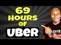 I drove UBER for 69 hours