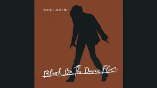 Blood on the Dance Floor (Video Version) (Remastered 2024)