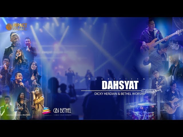 Dahsyat/Magnificent - Bethel Worship class=