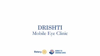Drishti  Mobile eye clinic Full Qualitity