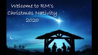 RM's Christmas Nativity 2020