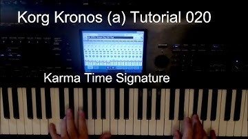 Korg Kronos (a) Tutorial 020 -  KarmaTimeSignature