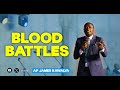 Blood Battles || Ap. James Kawalya || CONSECRATION CAMP 2 - DAY 2 .16th.APRIL.2024