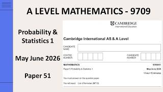 A Level Probability & Statistics 1 May June 2026 Paper 51 9709/51