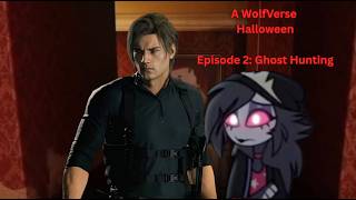 Details A WolfVerse Halloween: Episode 2 (Ghost Hunting) News