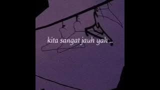 'LDR' Story'WA terbaru 2019