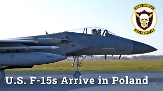 U.S. F-15 Eagles Land in Poland