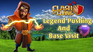 Clash Of Clans Live Legend Pushing And Base Visit/Part-32