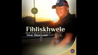 Fihliskhwele - Iqabunga Lami (Official Audio) ft Sphesihle Magubane