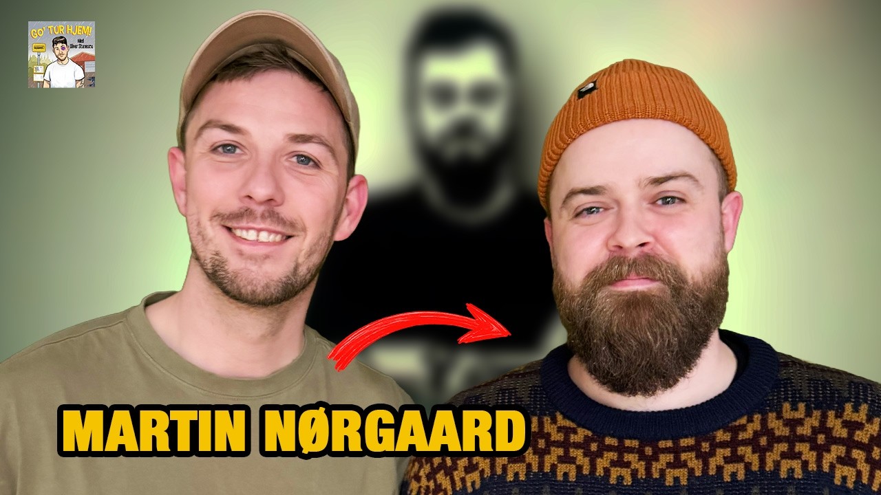 Go' Tur Hjem Podcast | Martin Nørgaard