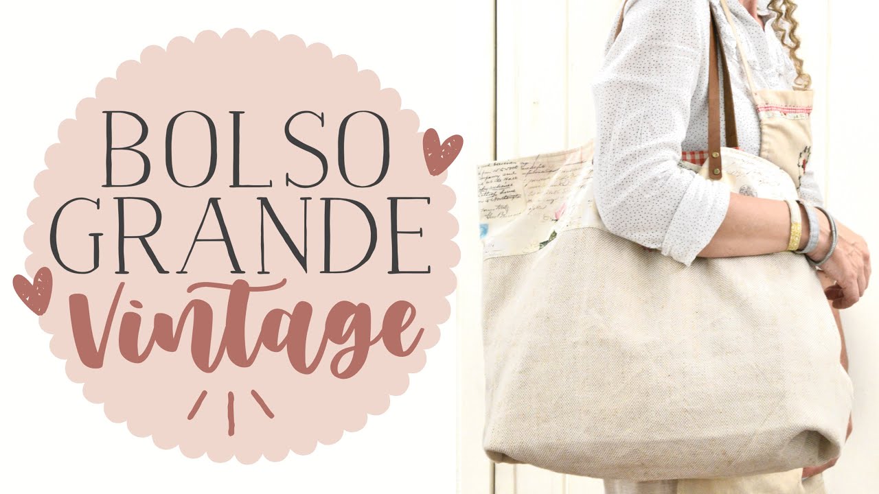 Bolso Grande Vintage - Fácil, Sencillo & Rápido - Tiempo Estimado