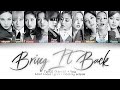 TWICE + You (10 Members) - Bring It Back (Color Coded Lyrics HAN|ROM|ENG)