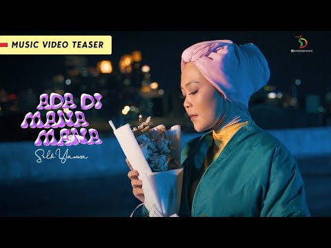 Selfi Yamma - Ada Di Mana Mana | Music Video Teaser