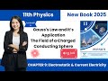 Gauss's Law and its Application urdu/Hindi | 11th Class Physics New Book Unit 9
