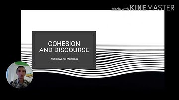Discourse Analysis: Cohesion