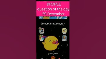 Dropee question of the day code 29 December | Dropped question of the day code | @CryptoTechSunil