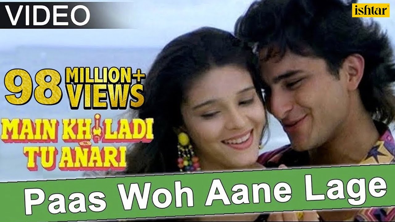 Paas Woh Aane Lage  Main Khiladi Tu Anari  Kumar Sanu  Alka Yagnik  90s Hindi Songs