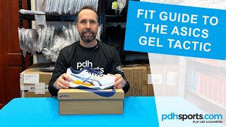 Asics Men's Gel Tactic Indoor court shoe review by pdhsports.com