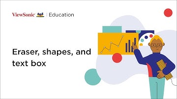 Eraser, Shapes, and Text Box | Episode 5