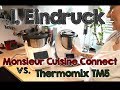 Unboxing & 1. Eindruck | Monsieur Cuisine Connect vs. Thermomix® TM5