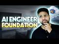 AI Engineer Foundations - Everything You Need to Know