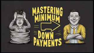 Mastering Minimum Down Payments - Lightning Loans