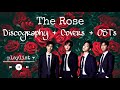   the rose  all songs playlist  singles covers osts