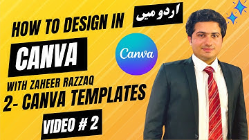 Canva Templates Tutorial in Urdu/Hindi | How to Design in Canva | Canva Basic to Professional Course