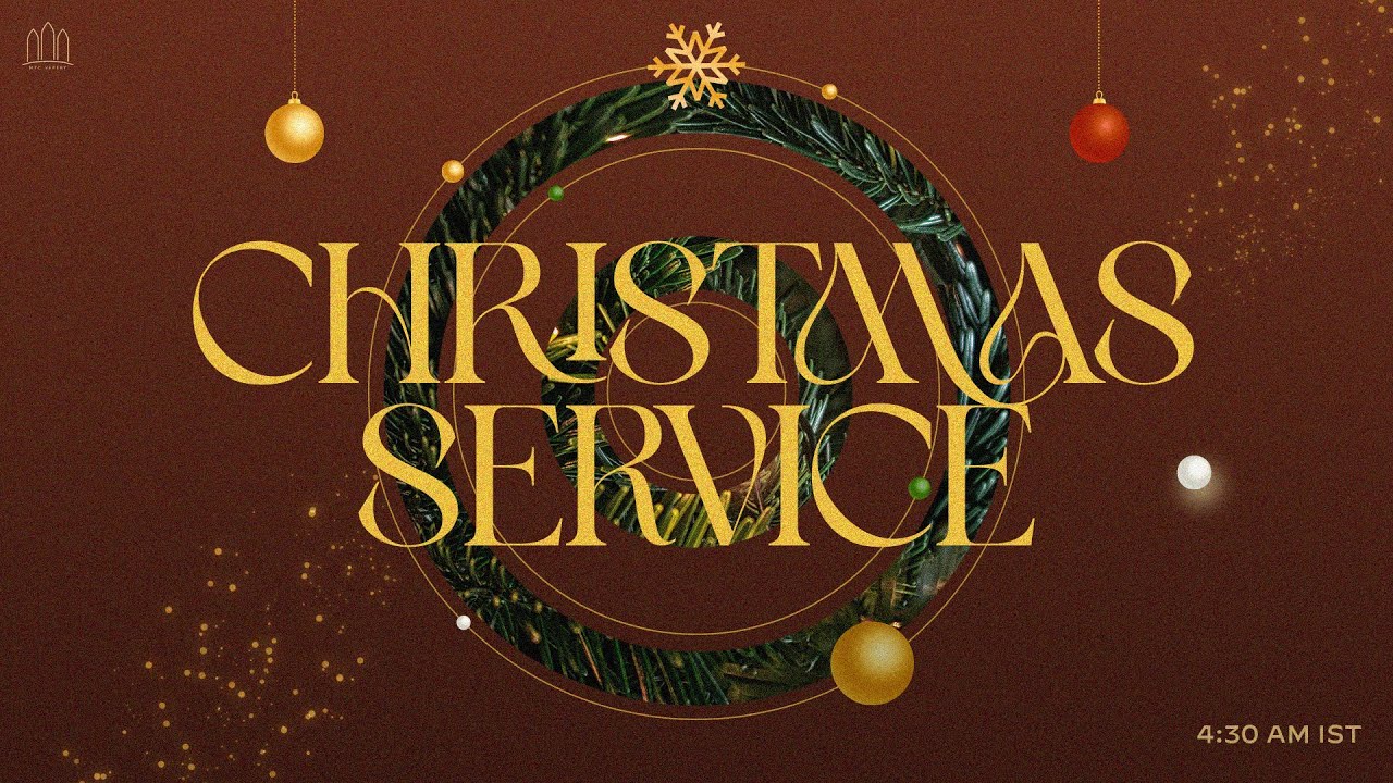 December 25, 2025 | 4:30AM IST | Christmas Service at Methodist Tamil Church, Vepery