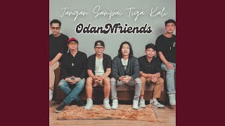 Jangan Sampai Tiga Kali