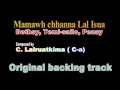 Mamawh chhanna Lal Isua - Karoake Mp3 Song