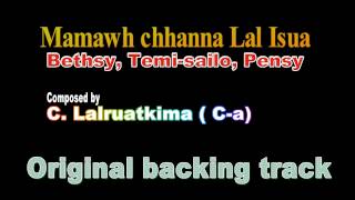 Mamawh chhanna Lal Isua - Karoake chords