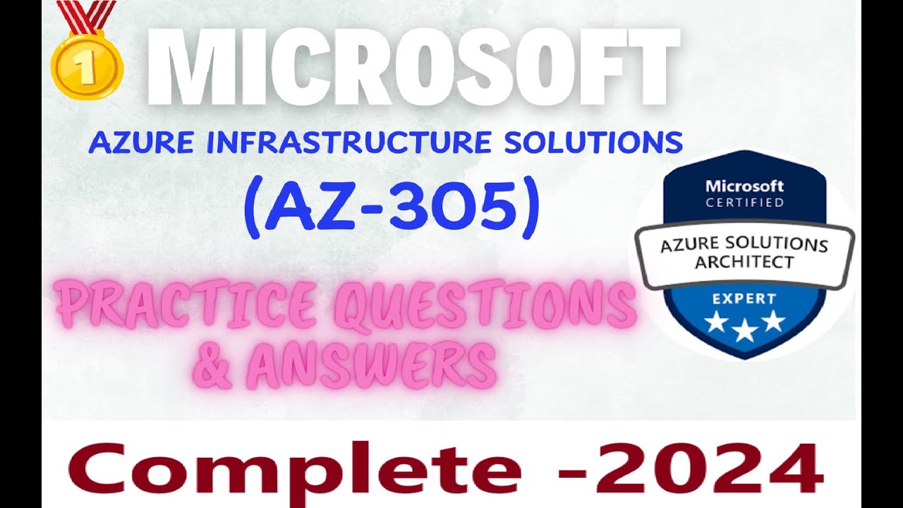 Complete video of Microsoft AZ-305 | Designing Azure Infrastructure ...