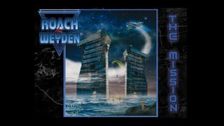 Roach & Weyden Part 1 - Making of The Mission