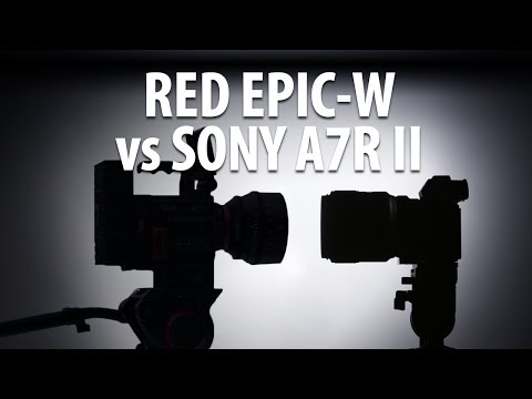 Camera Comparison: Red Epic W vs Sony A7RII